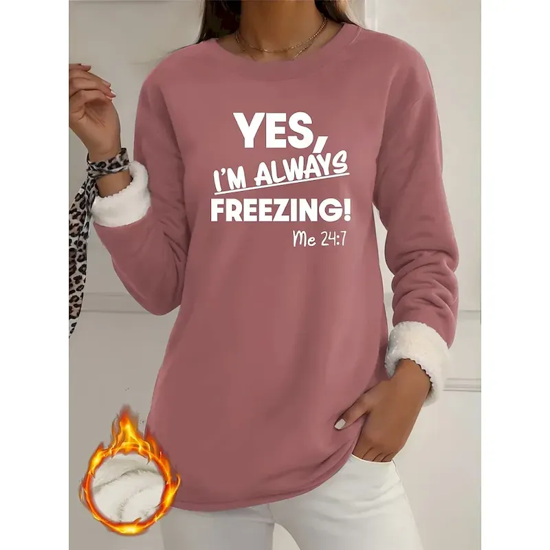 kkwgkx1756868110267.webp Women's Fleece Lined Pullover Sweatshirt Pajamas Yes Im Cold Letter Warm Casual Fuzzy Long Sleeve Crew Neck Round Neck Long Tops Street Casual Light Pink Black Dark Pink Blue Spring Fall Winter - Image 1